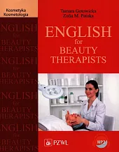 English for Beauty TherapistsTamara Gotowicka English for Beauty TherapistsTamara Gotowicka