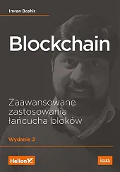 Blockchain Zaawansowane zastosowania łańcucha blokówBashir Imran