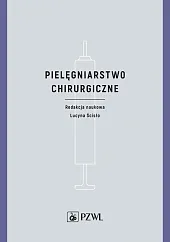Pielęgniarstwo chirurgiczneLucyna Ścisło