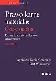 Prawo karne materialne Część ogólna Prawo karne materialne Część ogólna