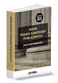 Nowe prawo zamówień publicznych Nowe prawo zamówień publicznych