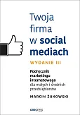 Twoja firma w social mediach. Twoja firma w social mediach.