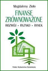 Finanse zrównoważone Rozwój Ryzyko RynekMagdalena Zioło