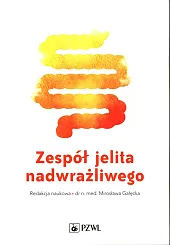 Zespół jelita nadwrażliwegoMirosława Gałęcka