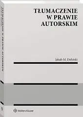 Tłumaczenie w prawie autorskimJakub Doliński