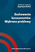 Zachowania konsumentów Wybrane problemy Zachowania konsumentów Wybrane problemy