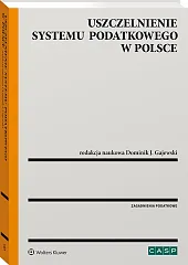 Uszczelnienie systemu podatkowego w Polsce Uszczelnienie systemu podatkowego w Polsce