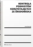 Kontrola podmiotów korzystających ze środowiska Kontrola podmiotów korzystających ze środowiska