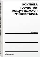 Kontrola podmiotów korzystających ze środowiska