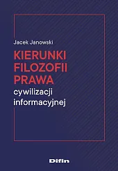 Kierunki filozofii prawa cywilizacji informacyjnejDifin  Kierunki filozofii prawa cywilizacji informacyjnejDifin