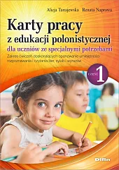 Karty pracy z edukacji polonistycznej dla,Alicja Tanajewska Karty pracy z edukacji polonistycznej dla,Alicja Tanajewska