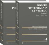Kodeks postępowania cywilnego. Komentarz Kodeks postępowania cywilnego. Komentarz