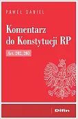 Komentarz do Konstytucji RP Art. 202, 203 Komentarz do Konstytucji RP Art. 202, 203