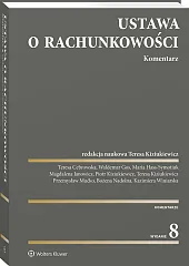 Ustawa o rachunkowości. Komentarz Ustawa o rachunkowości. Komentarz