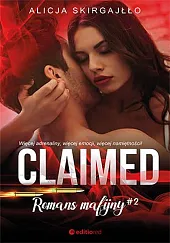 Claimed Romans mafijnyAlicja Skirgajłło Claimed Romans mafijnyAlicja Skirgajłło