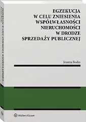 Egzekucja w celu zniesienia współwłasności nieruchomości,Joanna Bodio
