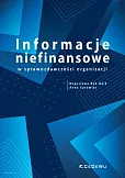 Informacje niefinansowe w sprawozdawczości organizacji Informacje niefinansowe w sprawozdawczości organizacji