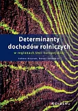 Determinanty dochodów rolniczych w regionach Unii Europejskiej Determinanty dochodów rolniczych w regionach Unii Europejskiej