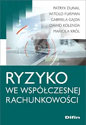 Ryzyko we współczesnej rachunkowościPatryk Dunal Ryzyko we współczesnej rachunkowościPatryk Dunal