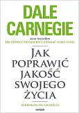 Jak poprawić jakość swojego życia. 10 kroków do szczęścia Jak poprawić jakość swojego życia. 10 kroków do szczęścia