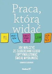 Praca którą widać.