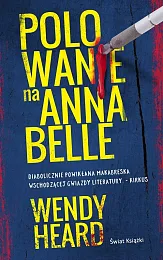 Polowanie na AnnabelleWendy Heard