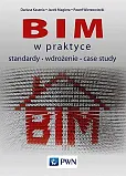 BIM w praktyce BIM w praktyce