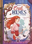 Śledztwa Enoli Holmes Tom 1 Sprawa dwóch zaginięć