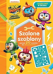 Top Wing. Ptasia Akademia. Szalone szablonyAnna Babisz Top Wing. Ptasia Akademia. Szalone szablonyAnna Babisz