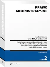 Prawo administracyjne. Część ogólna, ustrojowe prawo administracyjne, wybrane zagadnienia materialnego prawa administracyjnego Prawo administracyjne. Część ogólna, ustrojowe prawo administracyjne, wybrane zagadnienia materialnego prawa administracyjnego