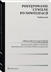 Postępowanie cywilne po nowelizacji. VademecumGrzegorz Jędrejek