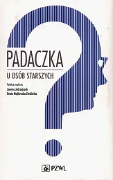 Padaczka u osób starszychJoanna Jędrzejczak