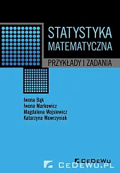 Statystyka matematyczna. Przykłady i zadaniaIwona Bąk Statystyka matematyczna. Przykłady i zadaniaIwona Bąk