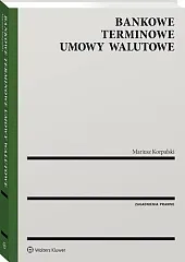 Bankowe terminowe umowy walutoweMariusz Korpalski