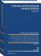 Ustawa o finansach publicznych. Komentarz Ustawa o finansach publicznych. Komentarz