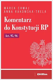 Komentarz do Konstytucji RP Art. 95,,Difin 