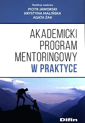 Akademicki program mentoringowy w praktycePiotr Jaworski Akademicki program mentoringowy w praktycePiotr Jaworski