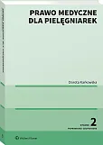 Prawo medyczne dla pielęgniarek Prawo medyczne dla pielęgniarek