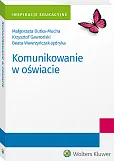 Komunikowanie w oświacie Komunikowanie w oświacie