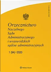 Orzecznictwo Naczelnego Sądu Administracyjnego i Wojewódzkich, 