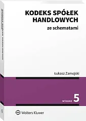 Kodeks spółek handlowych ze schematamiŁukasz Zamojski