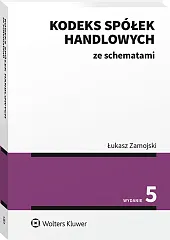 Kodeks spółek handlowych ze schematami Kodeks spółek handlowych ze schematami