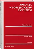 Apelacja w postępowaniu cywilnym Apelacja w postępowaniu cywilnym
