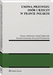 Umowa przewozu osób i rzeczy w,Dorota Ambrożuk