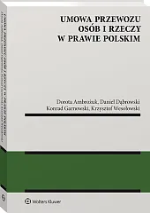 Umowa przewozu osób i rzeczy w prawie polskim