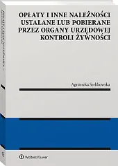 Opłaty i inne należności ustalane lub,Agnieszka Serlikowska Opłaty i inne należności ustalane lub,Agnieszka Serlikowska