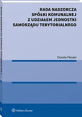 Rada nadzorcza spółki komunalnej z udziałem jednostki samorządu terytorialnego