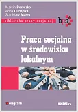Praca socjalna w środowisku lokalnym Praca socjalna w środowisku lokalnym