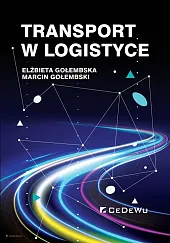 Transport w logistyceElżbieta Gołembska
