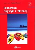Ekonomika turystyki i rekreacji Ekonomika turystyki i rekreacji
